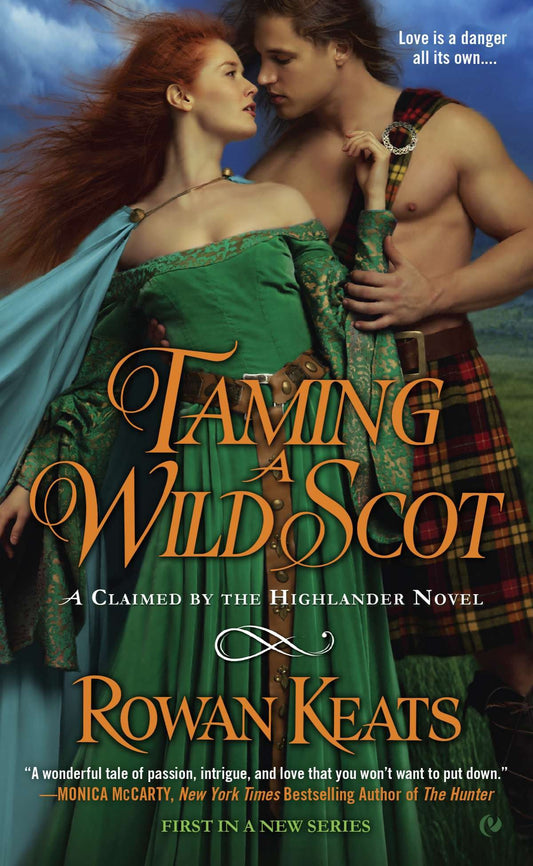 Taming a Wild Scot - A Claimed by the Highlander Novel (Claimed By the Highlander) (Book:1)
