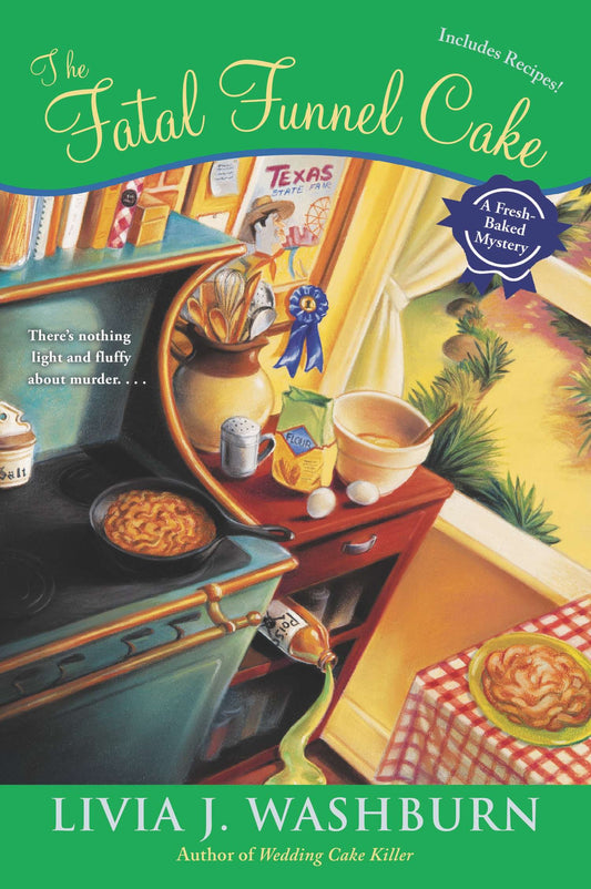 The Fatal Funnel Cake (Fresh-Baked Mystery) (Book:8)