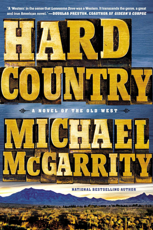Hard Country (The American West Trilogy) (Book:1)