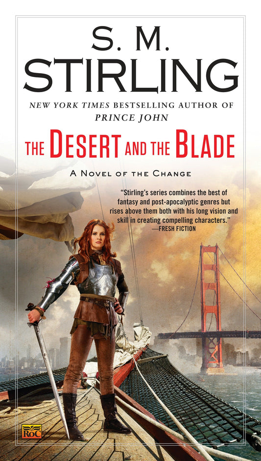 The Desert and the Blade (A Novel of the Change) (Book:12)