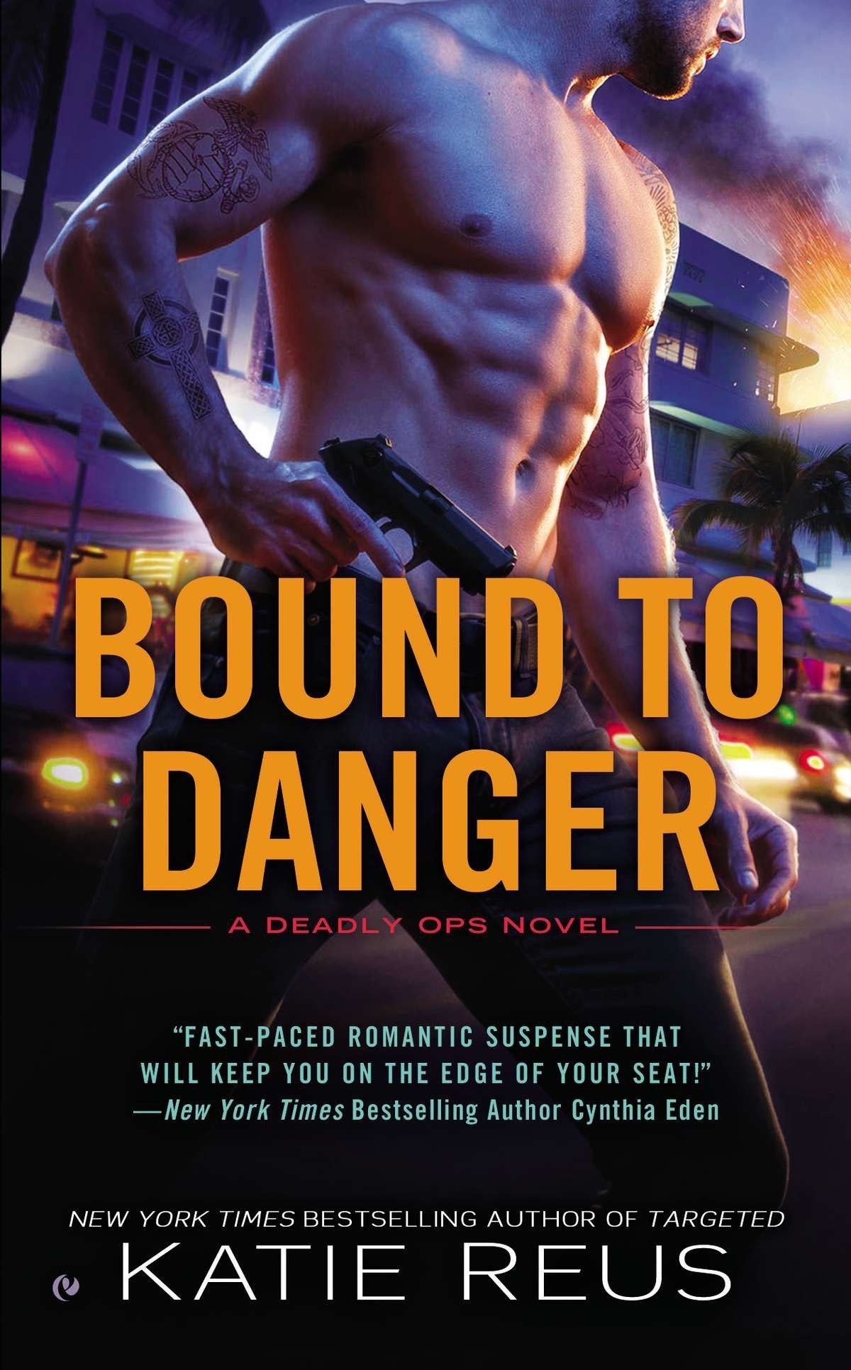 Bound to Danger (Deadly Ops Series) (Book:2)