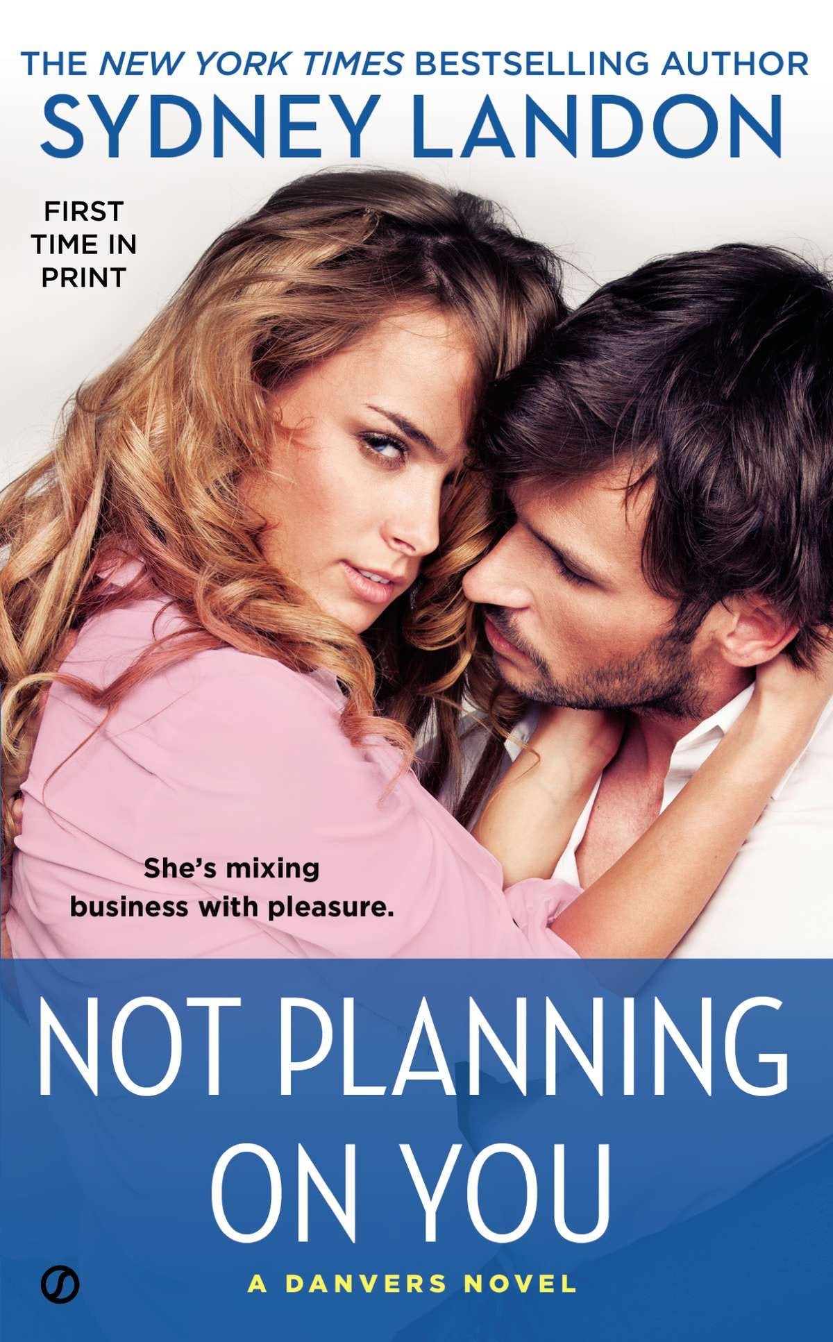 Not Planning On You - A Danvers Novel (A Danvers Novel) (Book:2)