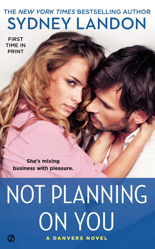 Not Planning On You - A Danvers Novel (A Danvers Novel) (Book:2)