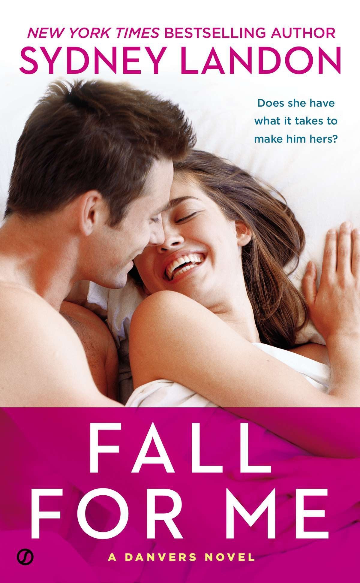 Fall for Me - A Danvers Novel (A Danvers Novel) (Book:3)