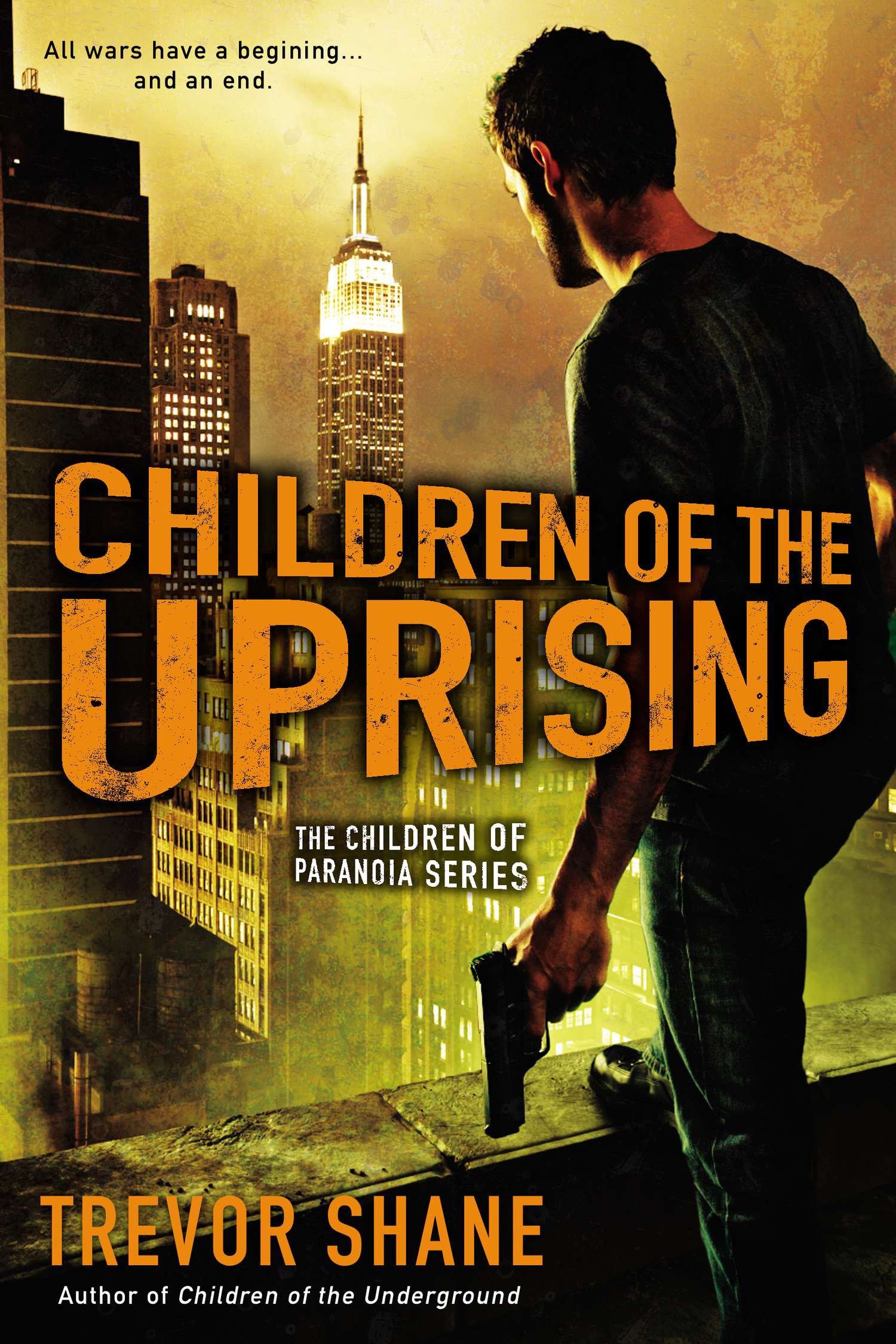 Children of the Uprising - The Children of Paranoia Series (A Children of Paranoia Novel)
