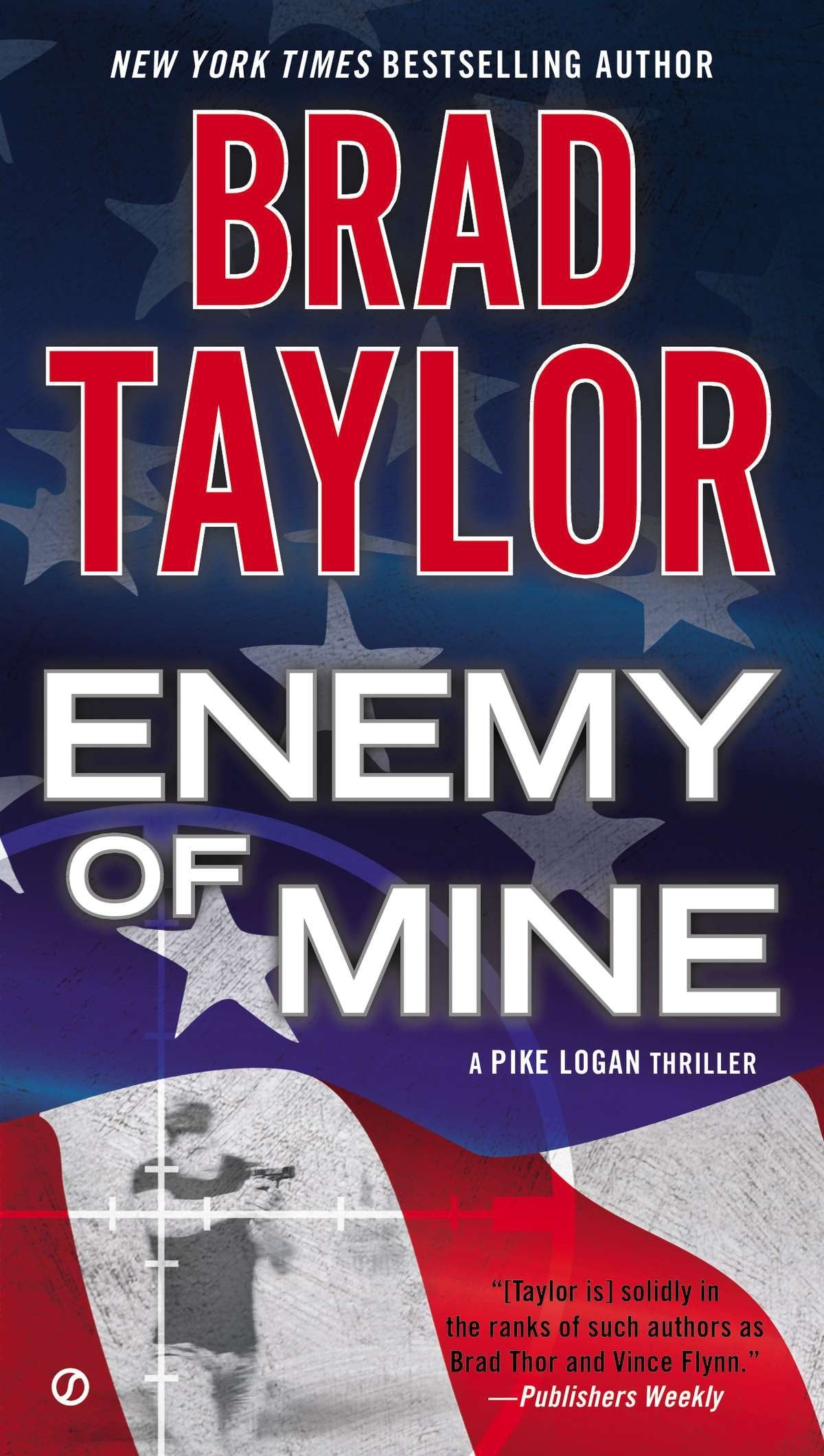 Enemy of Mine (A Pike Logan Thriller) (Book:3)