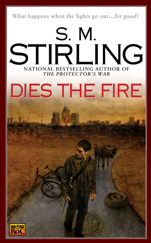 Dies the Fire (A Novel of the Change) (Book:1)