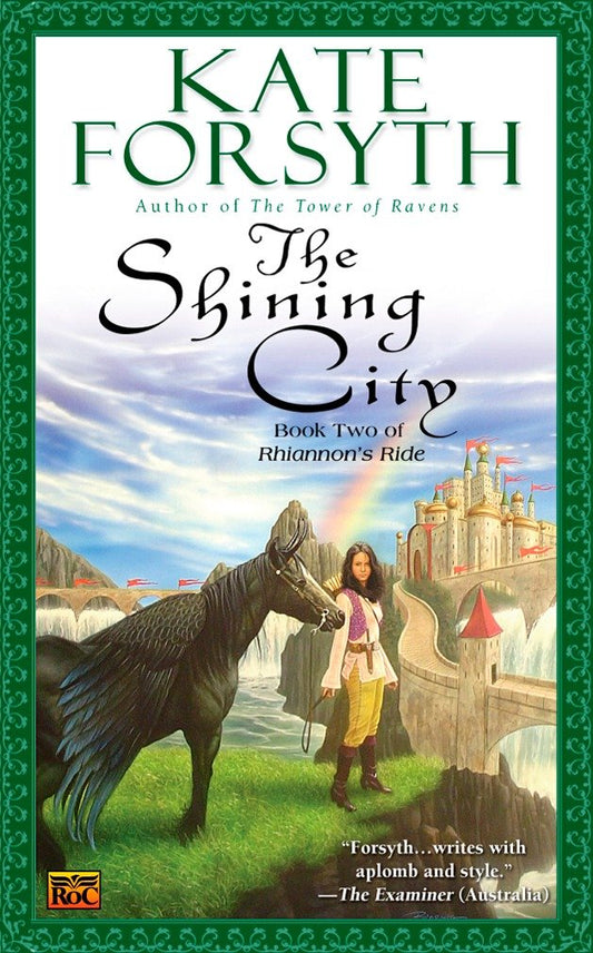 The Shining City - Book Two of Rhiannon's Ride (Rhiannon's Ride) (Book:2)