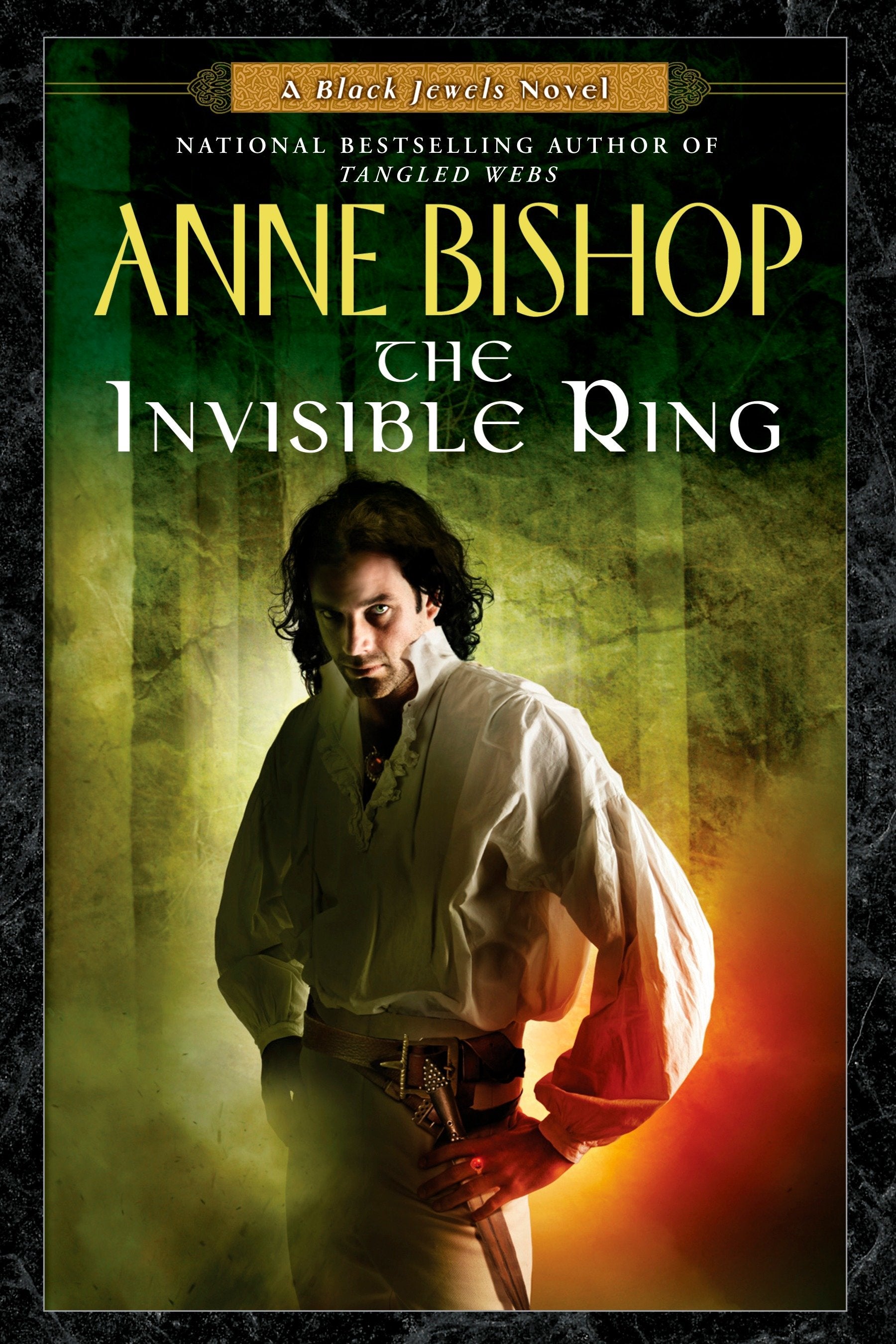 The Invisible Ring (Black Jewels) (Book:4)