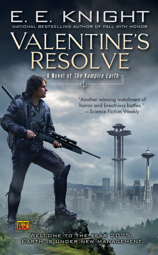 Valentine's Resolve - A Novel of The Vampire Earth (Vampire Earth) (Book:6)