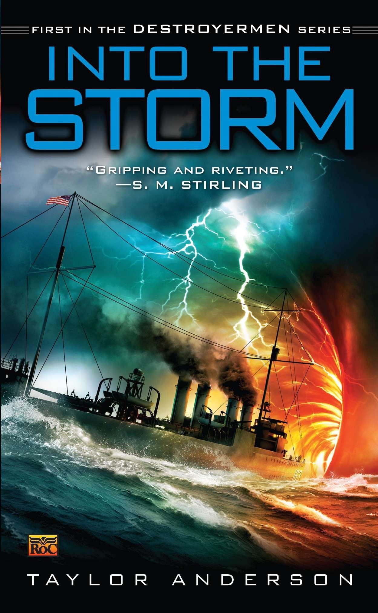 Into the Storm - Destroyermen, Book I (Destroyermen) (Book:1)