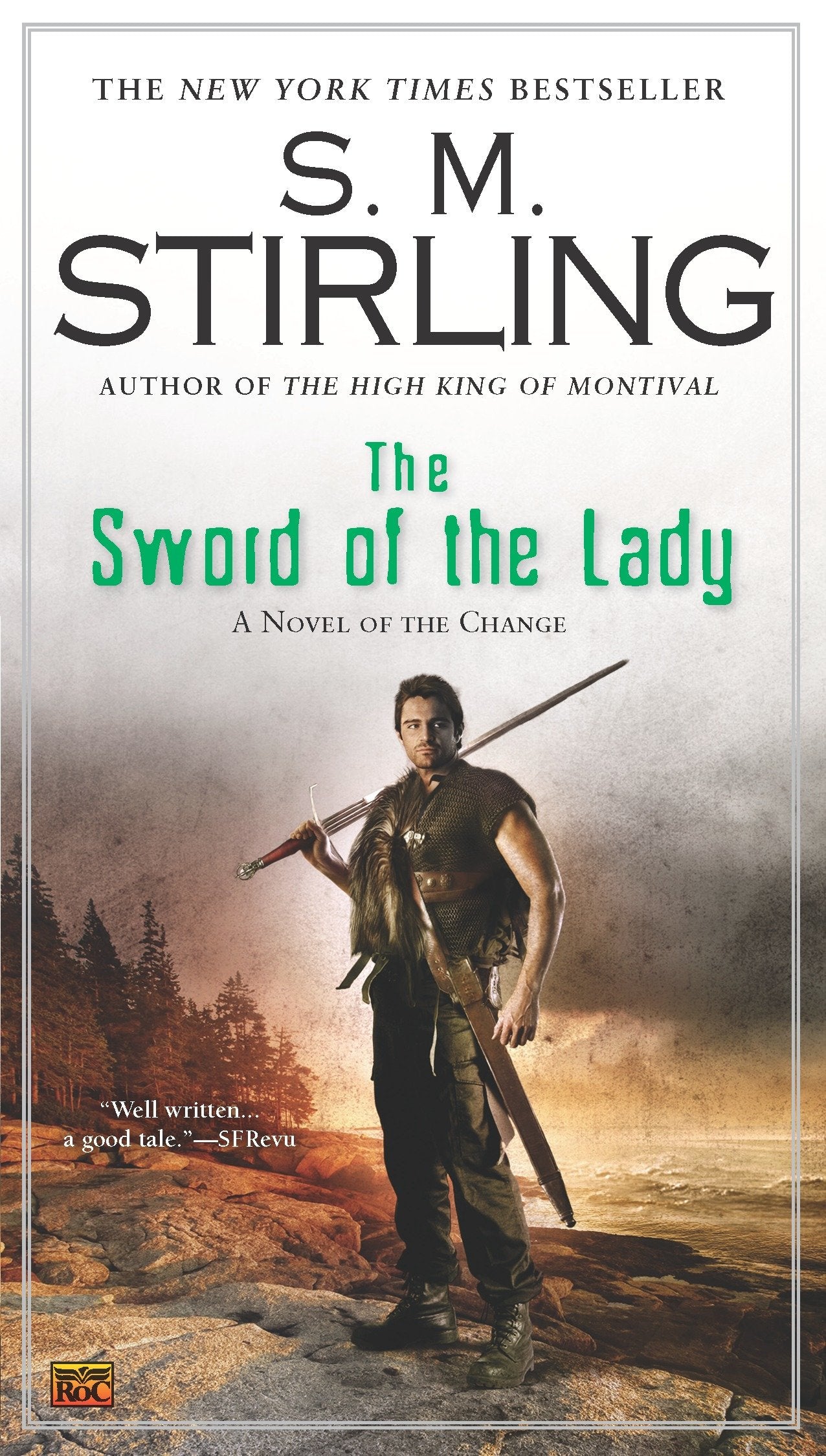 The Sword of the Lady (A Novel of the Change) (Book:6)