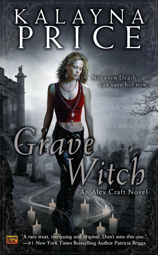 Grave Witch - An Alex Craft Novel (An Alex Craft Novel) (Book:1)