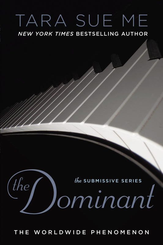 The Dominant (The Submissive Series) (Book:2)