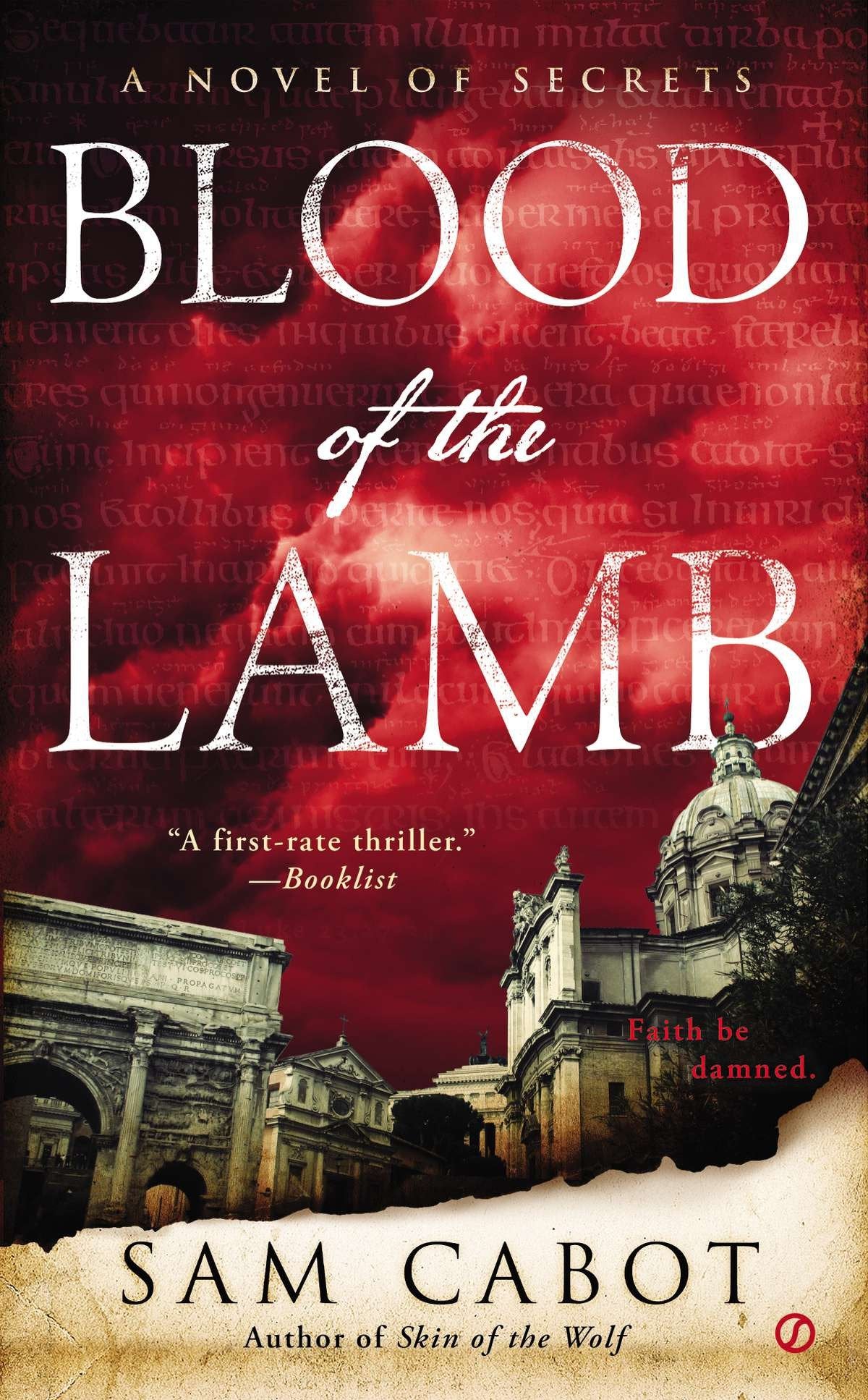Blood of the Lamb (A Novel of Secrets) (Book:1)