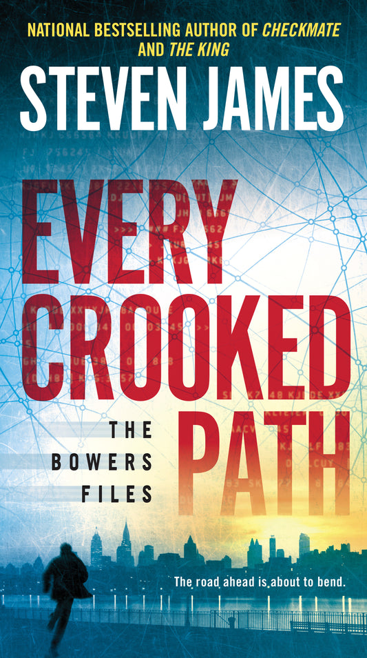 Every Crooked Path (The Bowers Files) (Book:9)