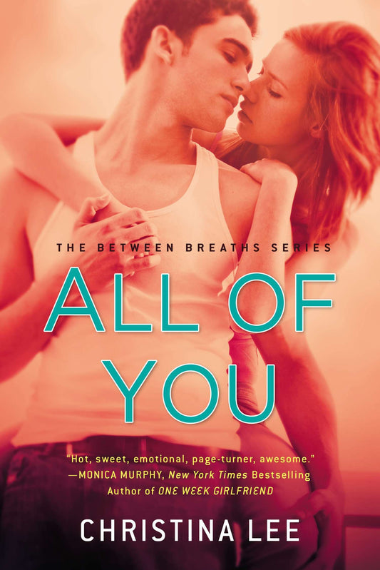 All of You (Between Breaths) (Book:1)