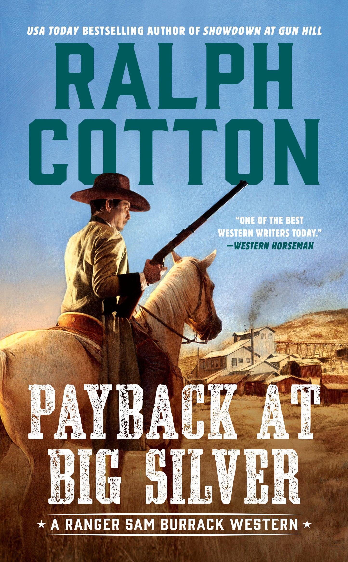 Payback at Big Silver (Ranger Sam Burrack Western)