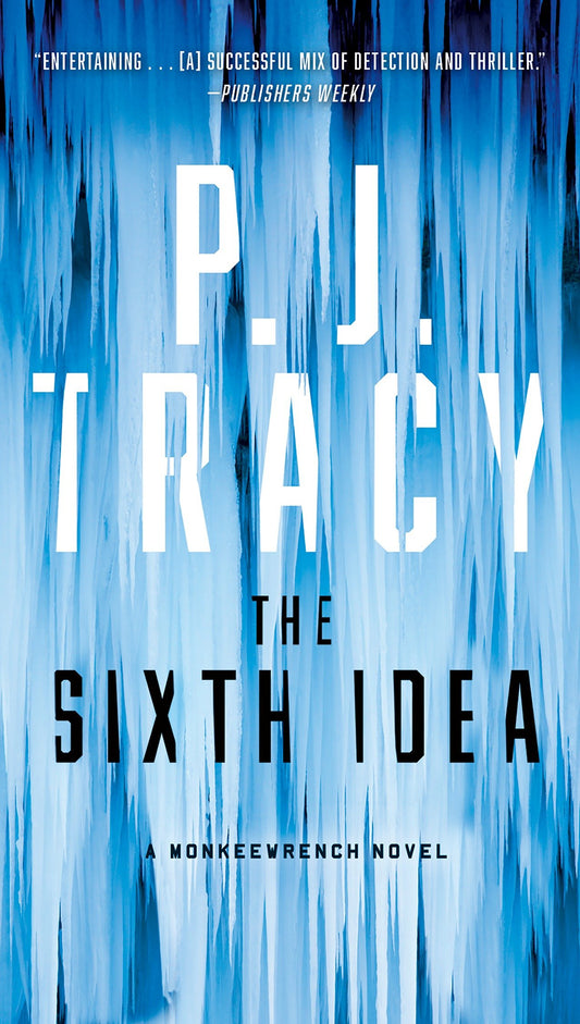 The Sixth Idea (A Monkeewrench Novel) (Book:7)