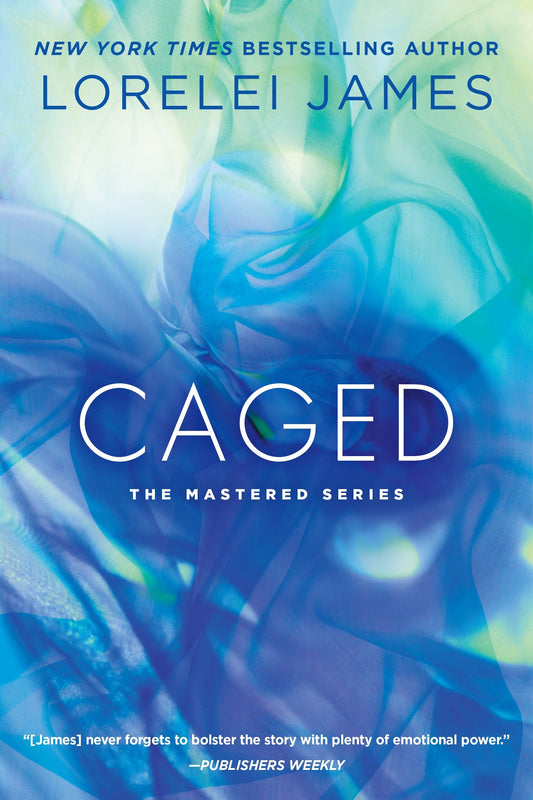 Caged (The Mastered Series) (Book:4)