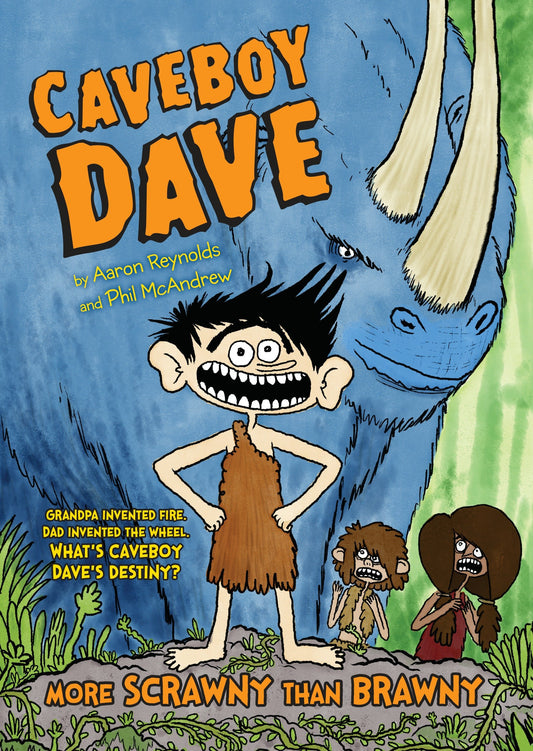 Caveboy Dave: More Scrawny Than Brawny (Caveboy Dave) (Book:1)
