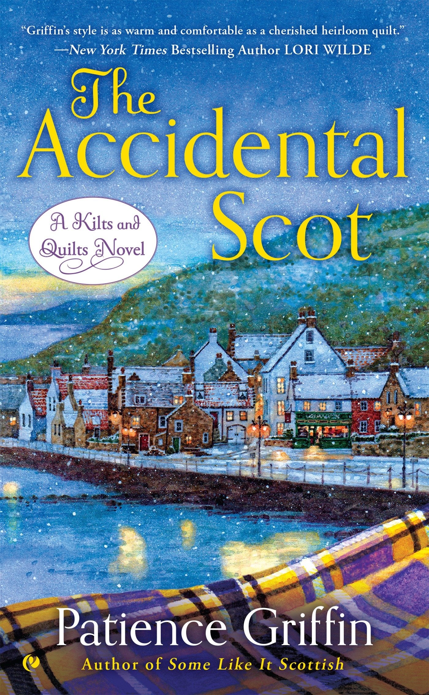 The Accidental Scot (Kilts and Quilts) (Book:4)