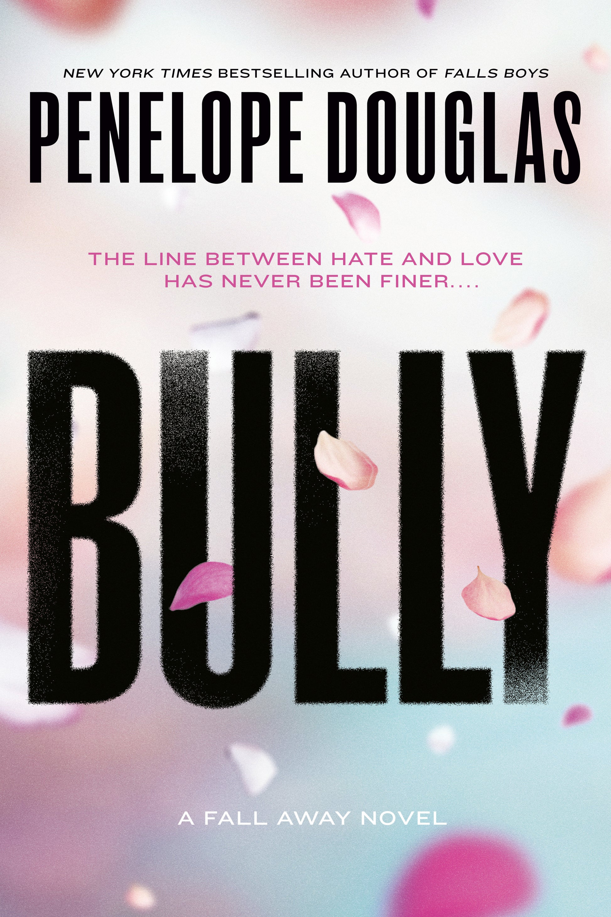 Bully (The Fall Away Series) (Book:1)