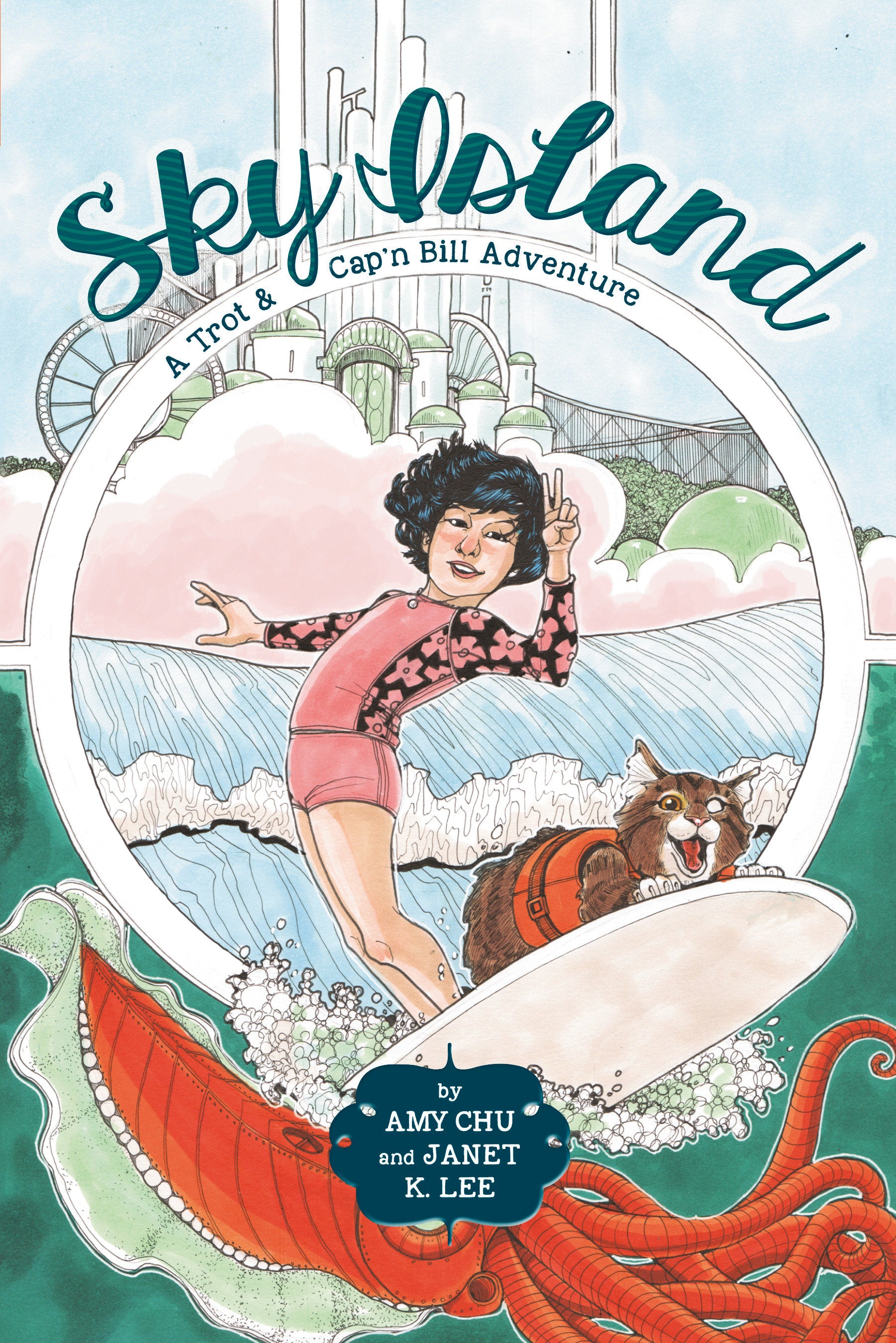 Sky Island (A Trot & Cap'n Bill Adventure) (Book:2)