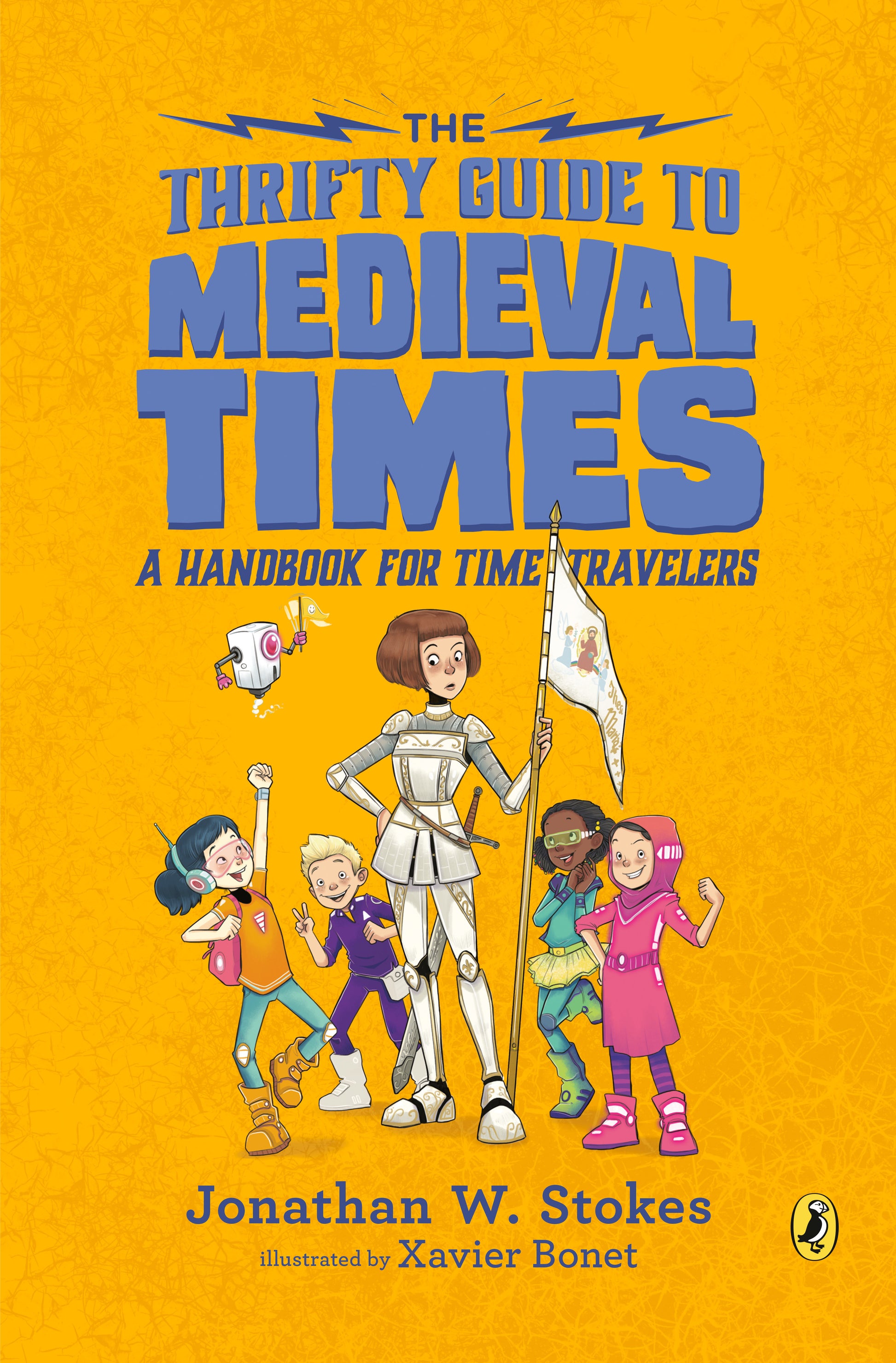 The Thrifty Guide to Medieval Times - A Handbook for Time Travelers (The Thrifty Guides)