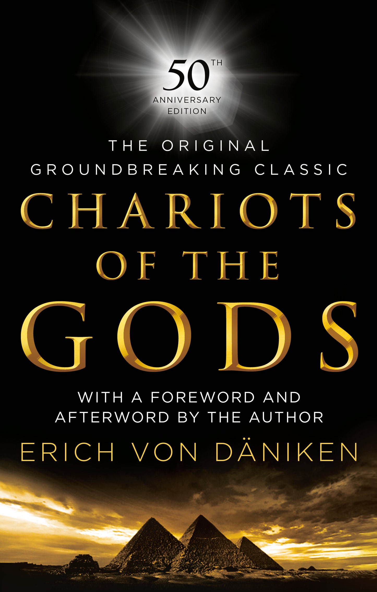 Chariots of the Gods - 50th Anniversary Edition