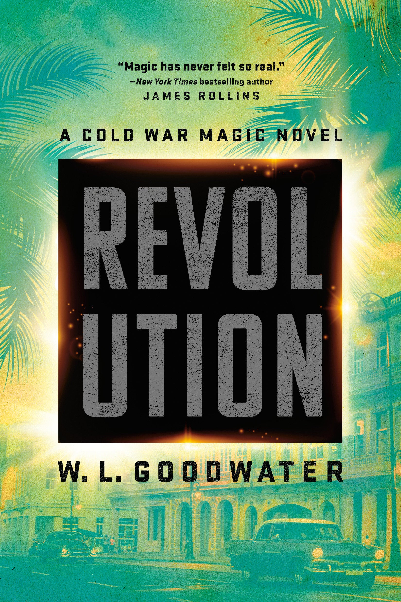 Revolution (Cold War Magic novel, A) (Book:2)