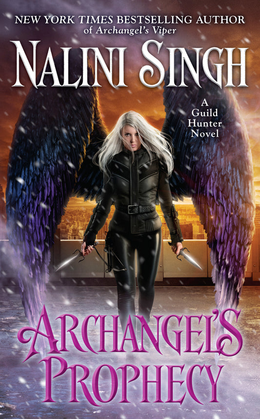 Archangel's Prophecy (A Guild Hunter Novel) (Book:11)