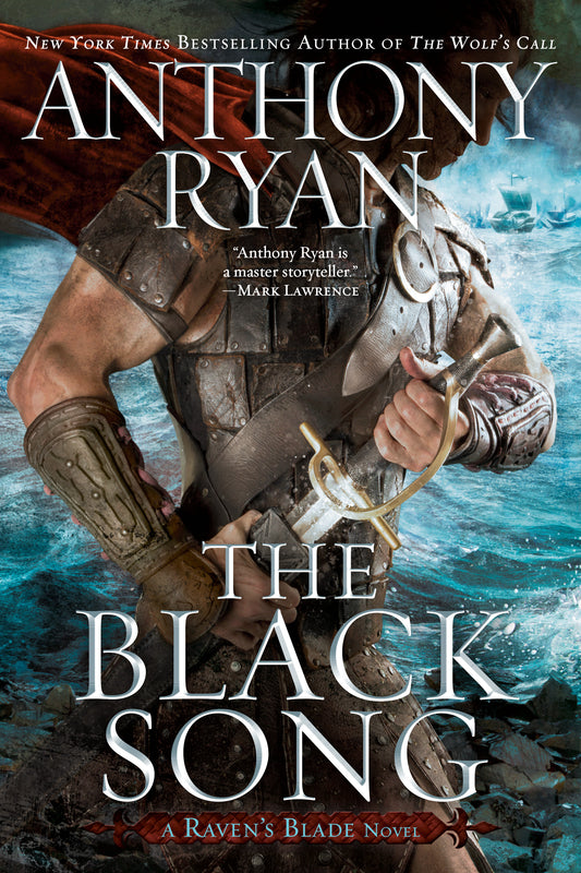 The Black Song (Raven's Blade Novel, A) (Book:2)