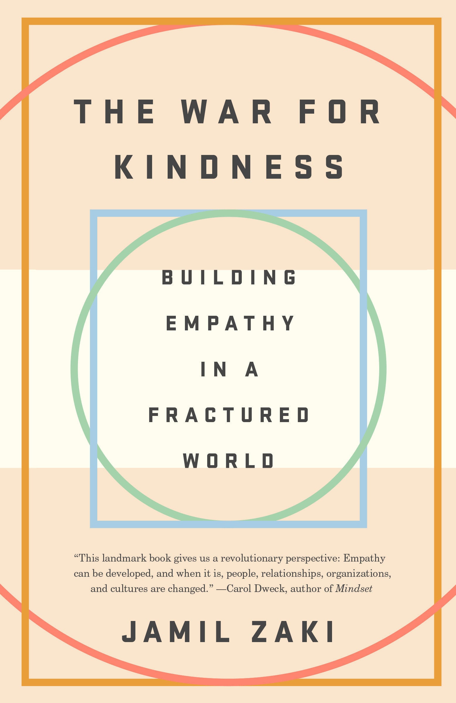 The War for Kindness - Building Empathy in a Fractured World