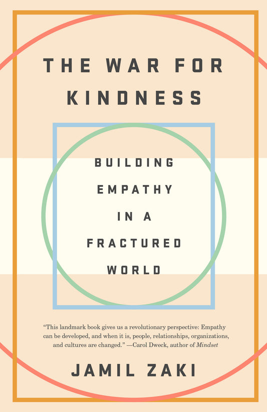The War for Kindness - Building Empathy in a Fractured World