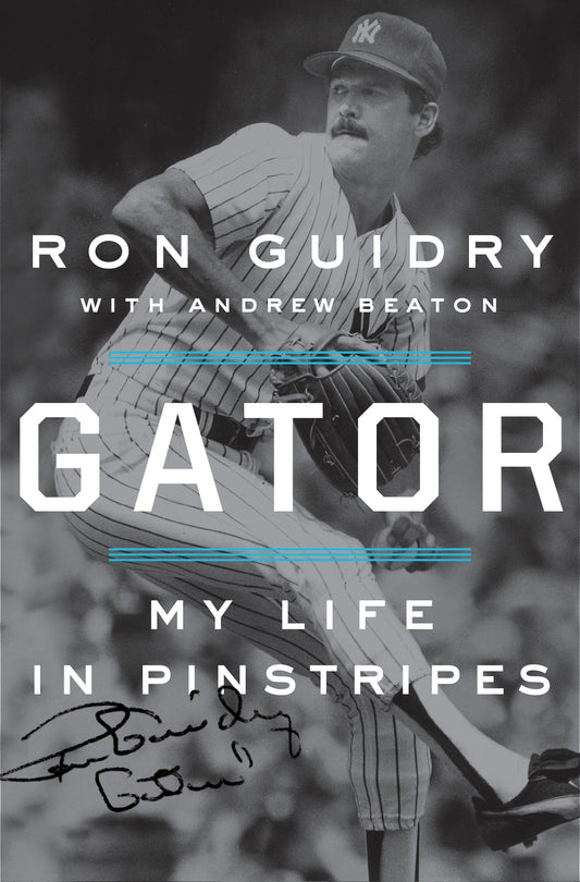 Gator - My Life in Pinstripes