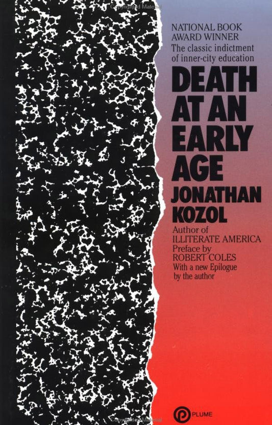 Death at an Early Age - The Classic Indictment of Inner-City Education (National Book Award Winner)
