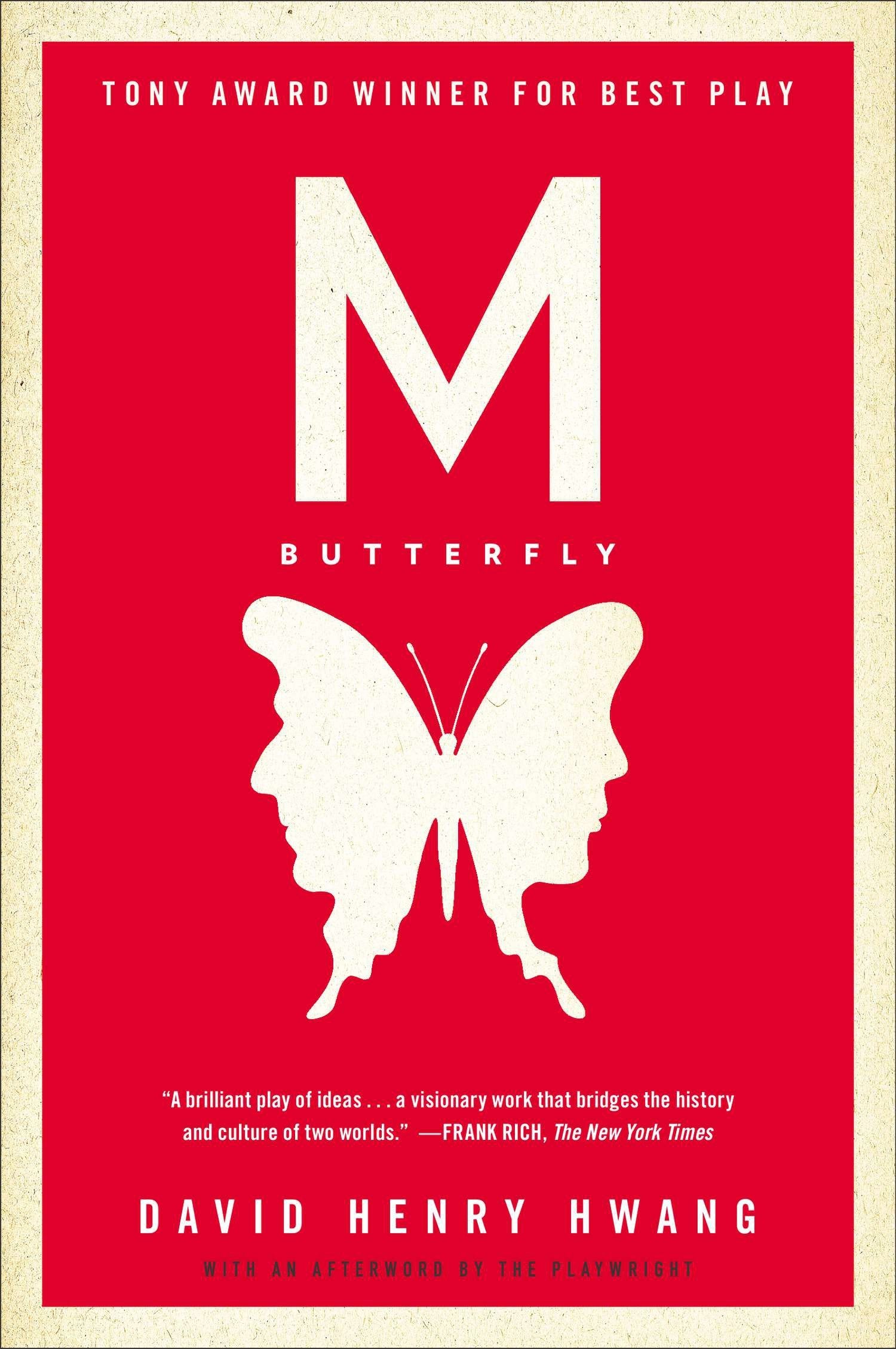 M. Butterfly - With an Afterword by the Playwright