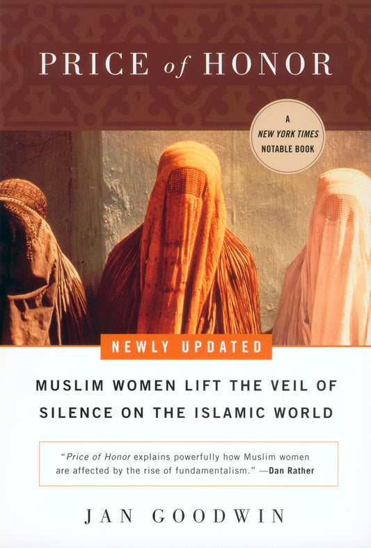 Price of Honor - Muslim Women Lift the Veil of Silence on the Islamic World