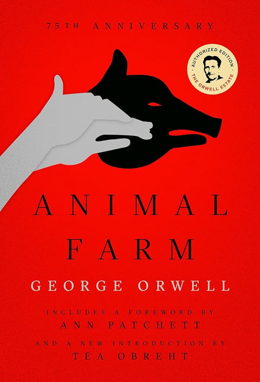 Animal Farm by George Orwell, Ann Patchett