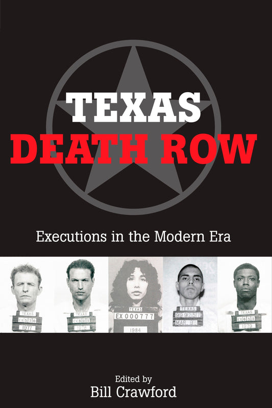Texas Death Row - Executions in the Modern Era