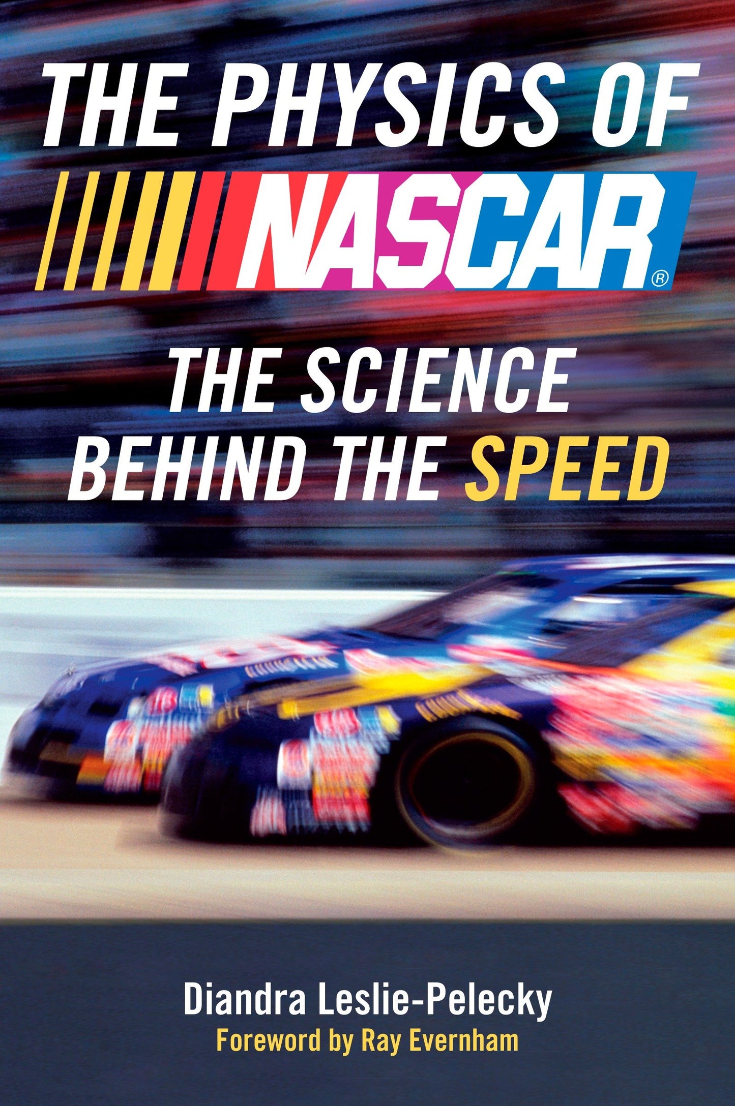 The Physics of Nascar - The Science Behind the Speed