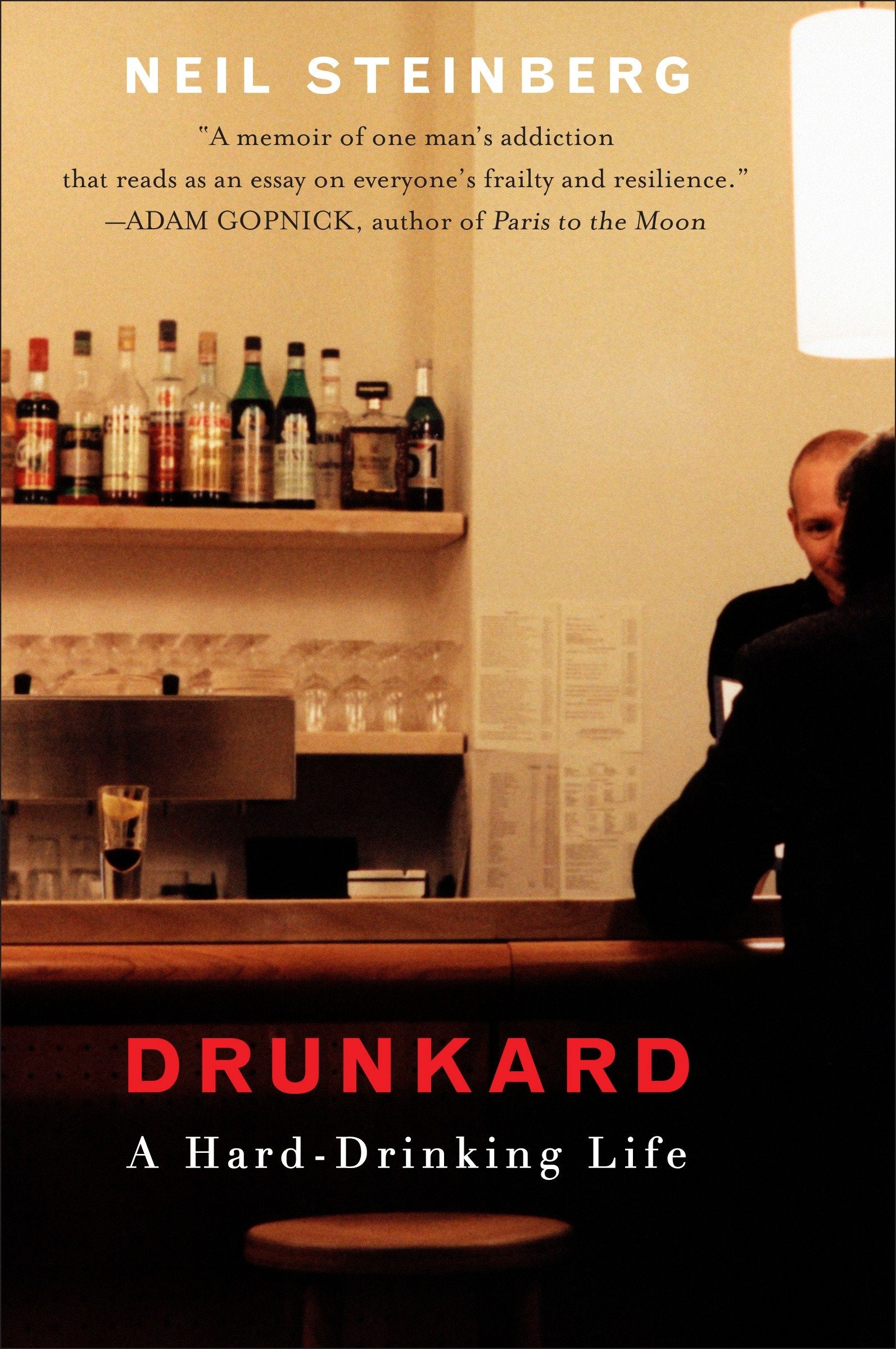 Drunkard - A Hard-Drinking Life