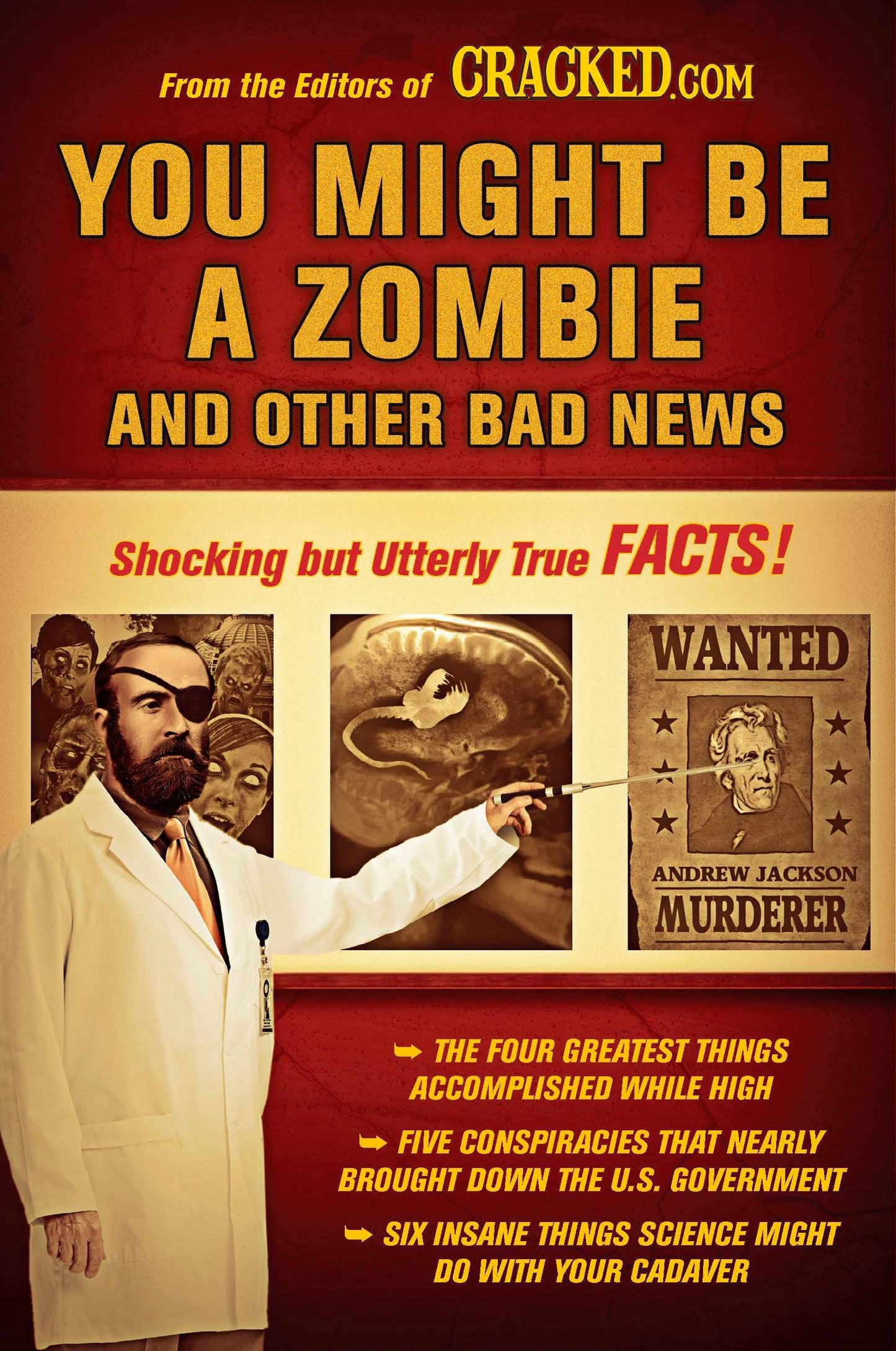 You Might Be a Zombie and Other Bad News - Shocking but Utterly True Facts