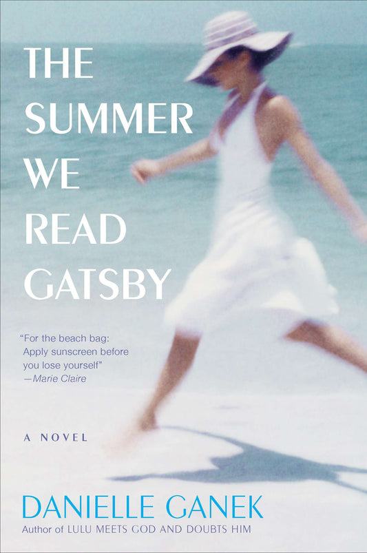 The Summer We Read Gatsby - A Novel