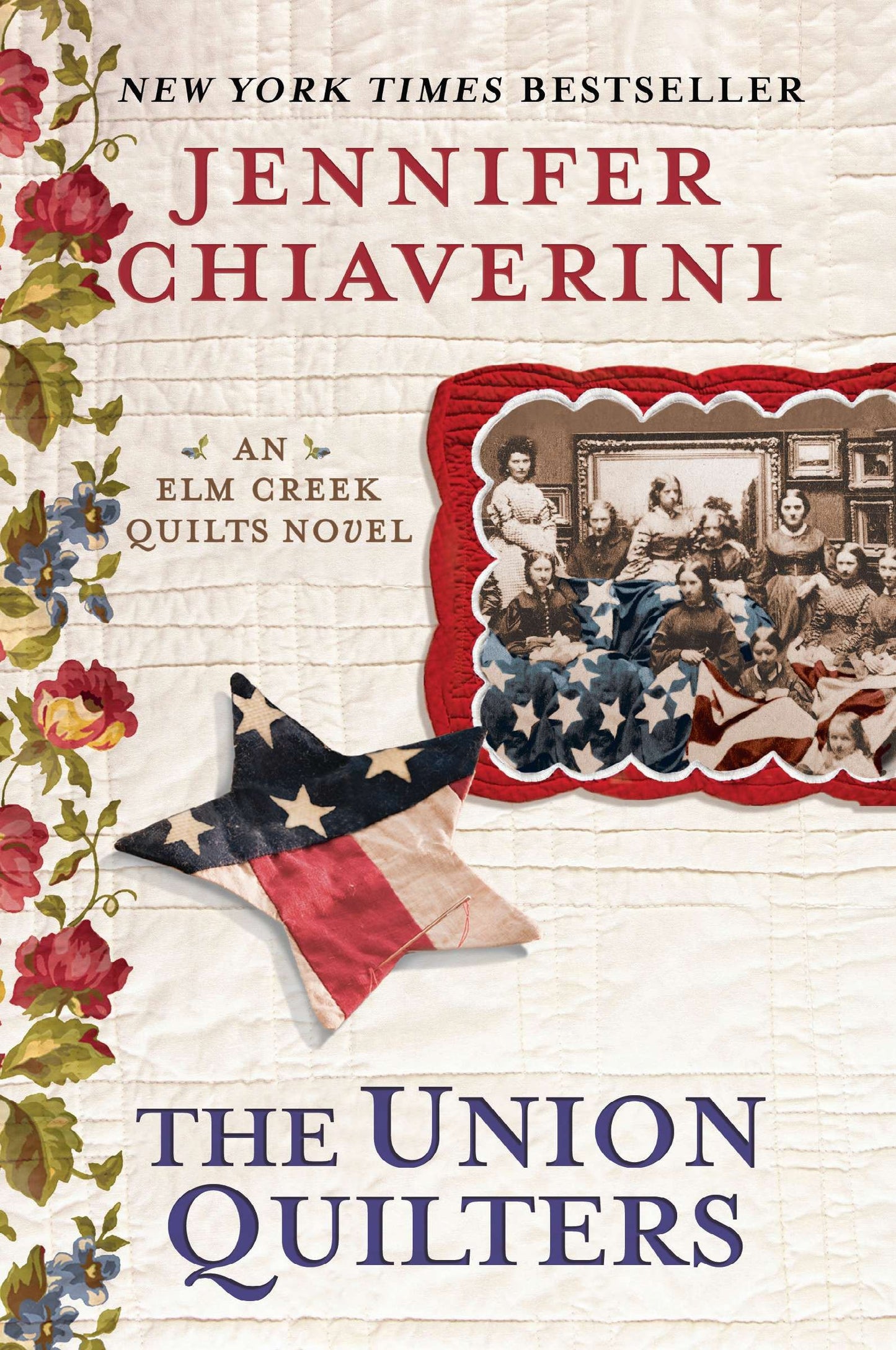 The Union Quilters - An Elm Creek Quilts Novel (An Elm Creek Quilts Novel) (Book:17)