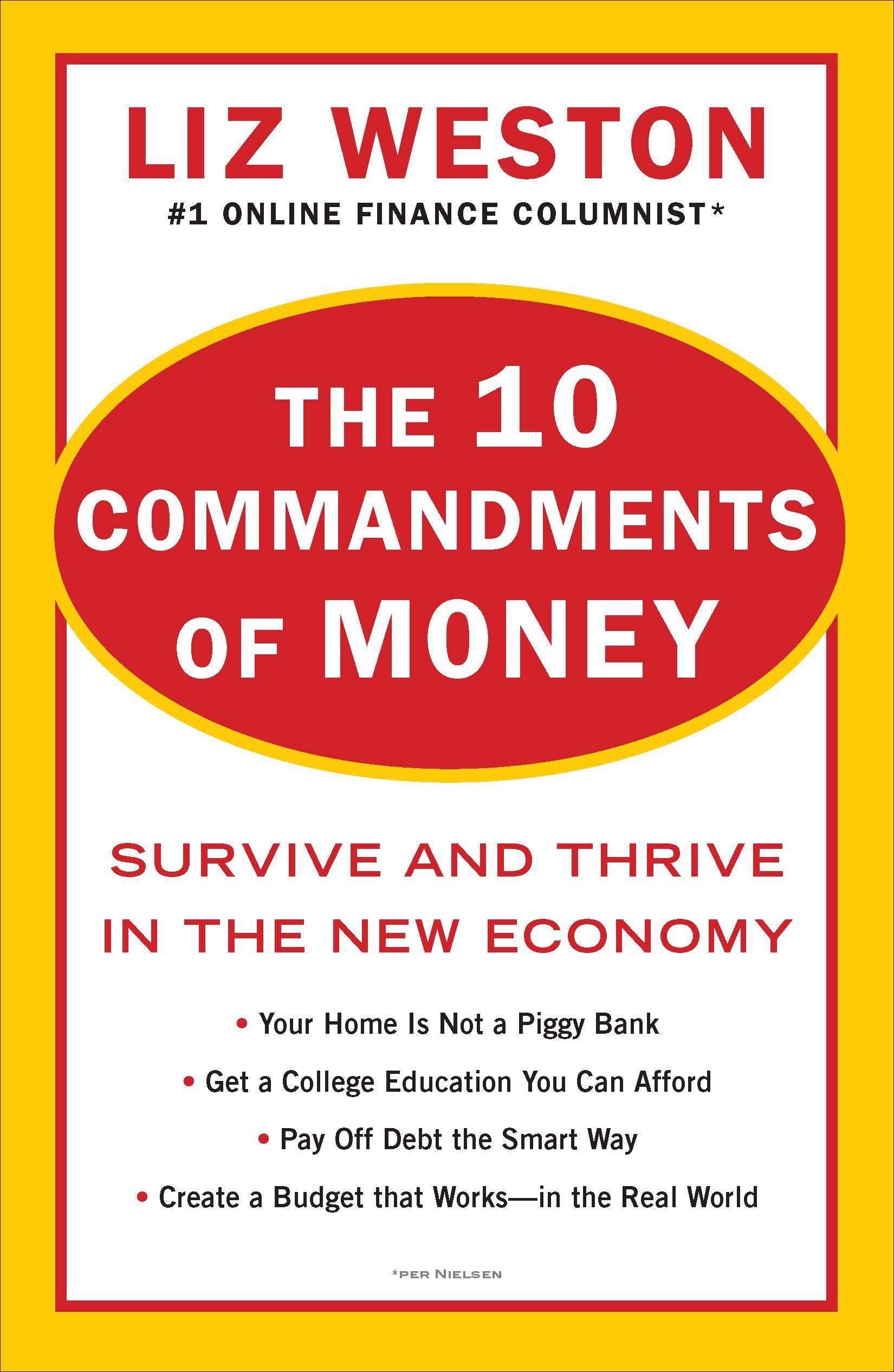 The 10 Commandments of Money - Survive and Thrive in the New Economy
