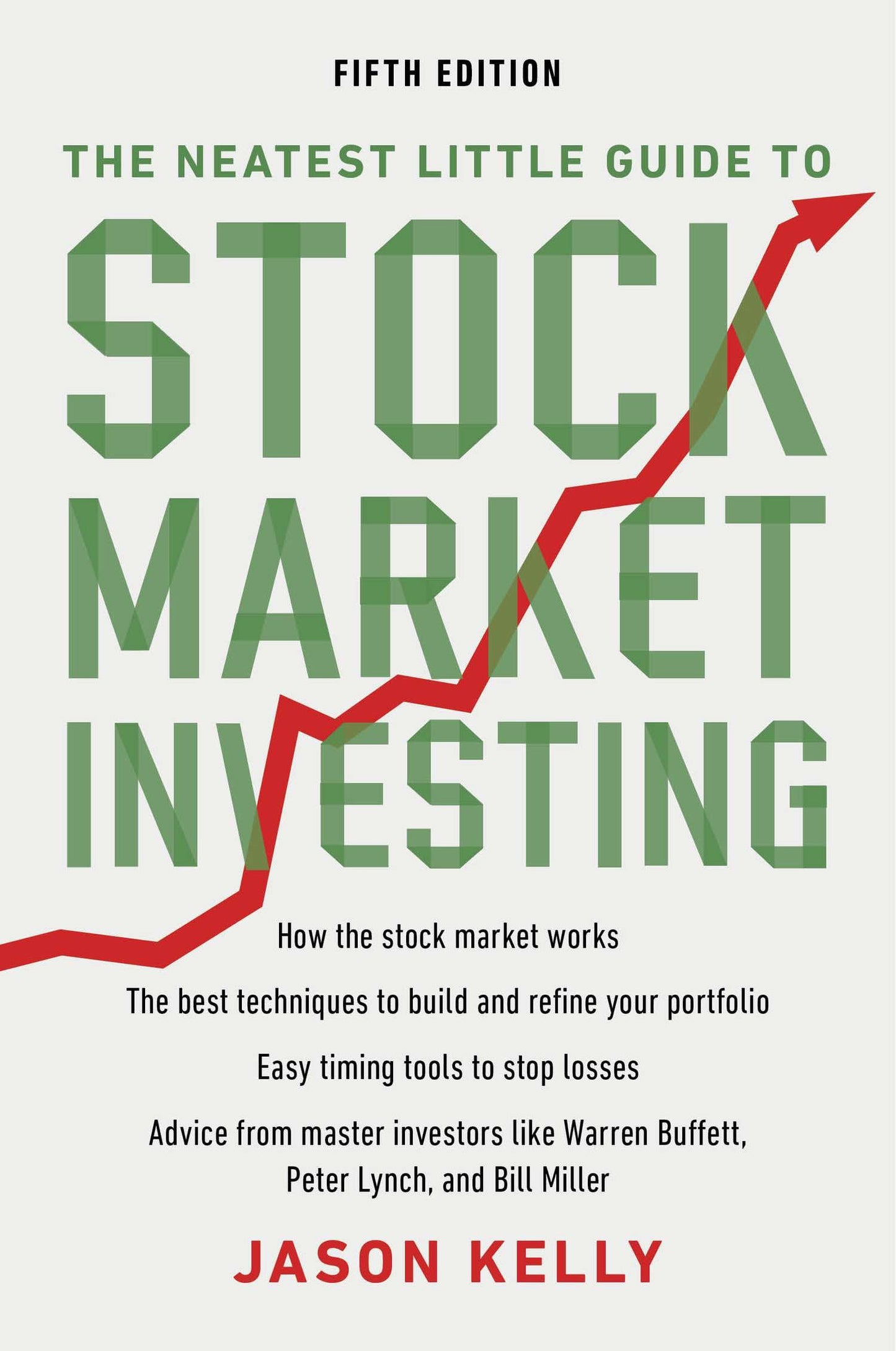 The Neatest Little Guide to Stock Market Investing - Fifth Edition