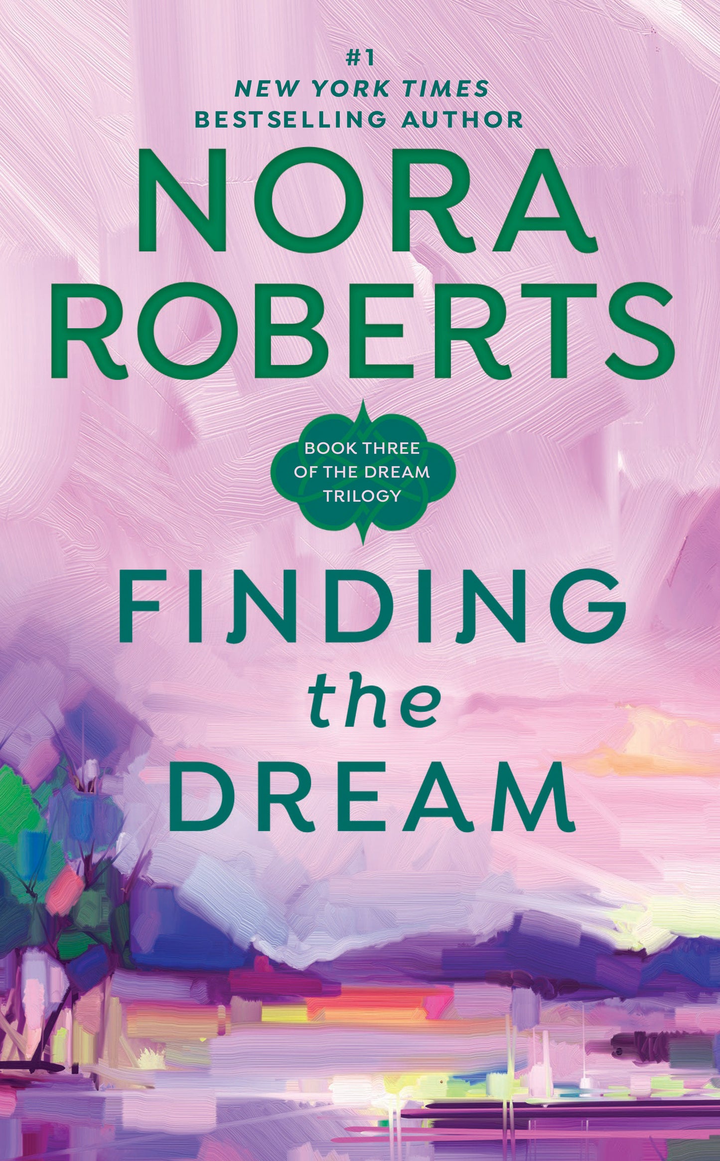 Finding the Dream (Dream Trilogy) (Book:3)