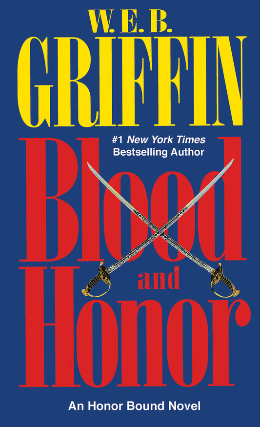 Blood and Honor (Honor Bound) (Book:2)